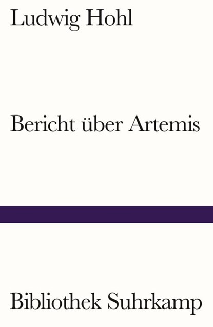 Bericht über Artemis, Ludwig Hohl - Paperback - 9783518243800