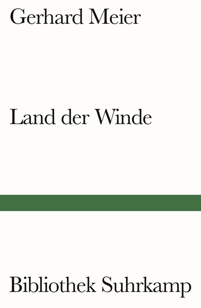 Land der Winde, Gerhard Meier - Paperback - 9783518244098
