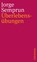 Überlebensübungen, Jorge Semprún - Paperback - 9783518244197