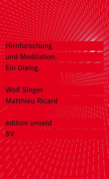 Hirnforschung und Meditation, Wolf Singer ; Matthieu Ricard - Paperback - 9783518260043