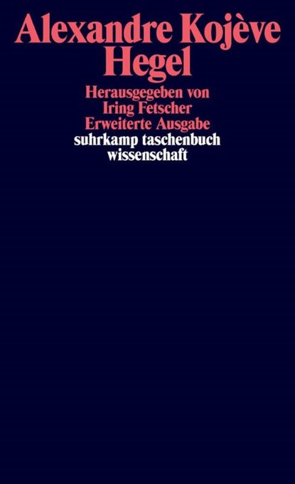Hegel, Alexandre Kojève - Paperback - 9783518276976