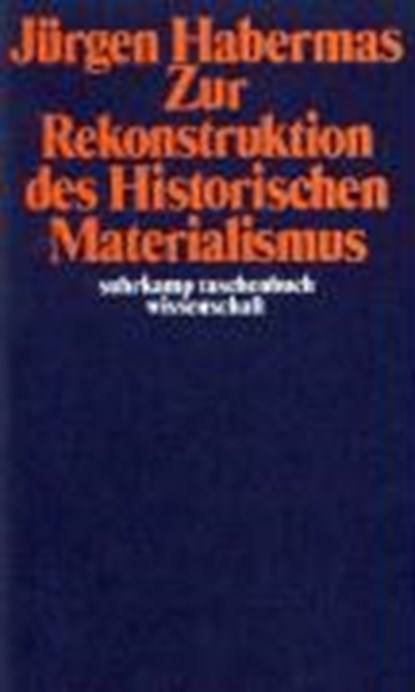 Zur Rekonstruktion des Historischen Materialismus, HABERMAS,  Jürgen - Paperback - 9783518277546