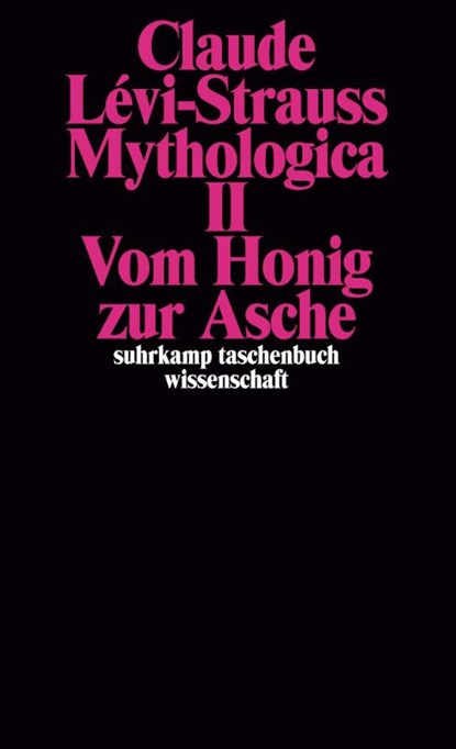 Mythologica II, Claude Lévi-Strauss - Paperback - 9783518277683