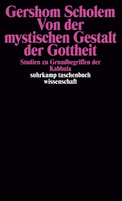 Von der mystischen Gestalt der Gottheit, Gershom Scholem - Paperback - 9783518278093