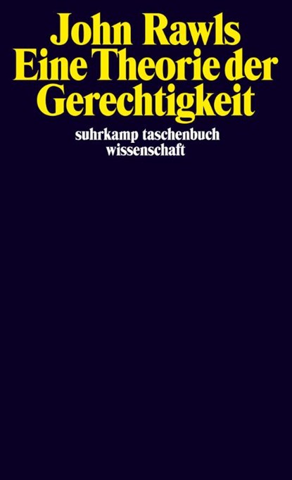 Eine Theorie der Gerechtigkeit, John Rawls - Paperback - 9783518278710
