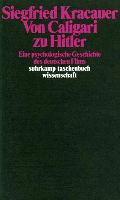 Von Caligari zu Hitler, Siegfried Kracauer - Paperback - 9783518280799