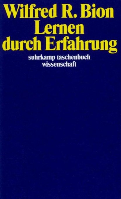 Lernen durch Erfahrung, Wilfred R. Bion - Paperback - 9783518286210