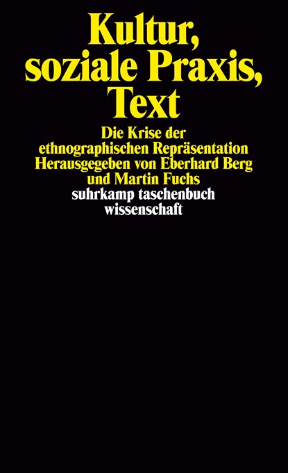 Kultur, soziale Praxis, Text, Eberhard Berg ;  Martin Fuchs - Paperback - 9783518286517