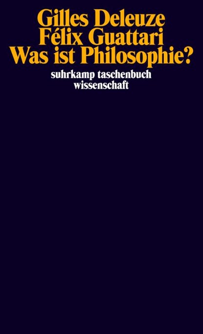 Was ist Philosophie?, Gilles Deleuze ; Felix Guattari - Paperback - 9783518290835