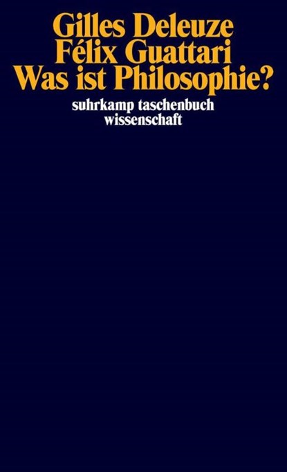 Was ist Philosophie?, Gilles Deleuze ; Felix Guattari - Paperback - 9783518290835