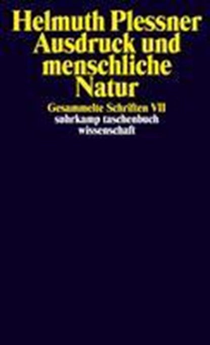 Ausdruck und menschliche Natur, Helmuth Plessner - Paperback - 9783518292303