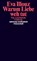 Warum Liebe weh tut, Eva Illouz - Paperback - 9783518296578