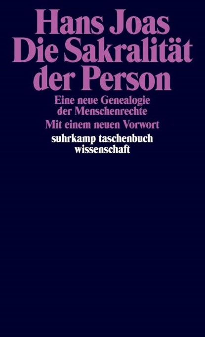 Die Sakralität der Person, Hans Joas - Paperback - 9783518296707