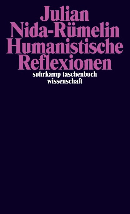 Humanistische Reflexionen, Julian Nida-Rümelin - Paperback - 9783518297803