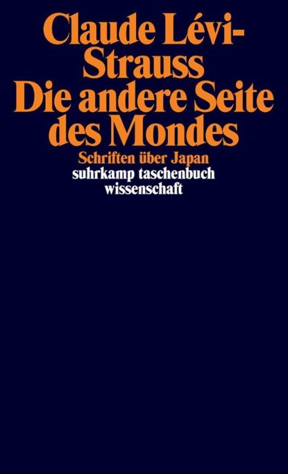 Die andere Seite des Mondes, Claude Lévi-Strauss - Paperback - 9783518298046