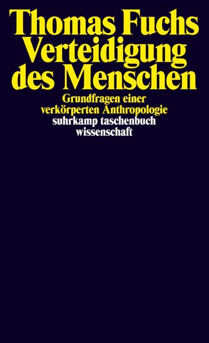 Verteidigung des Menschen, Thomas Fuchs - Paperback - 9783518299111