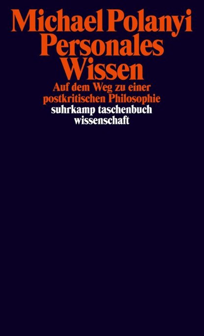 Personales Wissen, Michael Polanyi - Paperback - 9783518299852