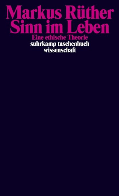 Sinn im Leben, Markus Rüther - Paperback - 9783518299890