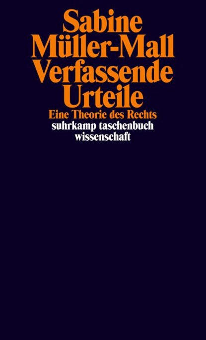 Verfassende Urteile, Sabine Müller-Mall - Paperback - 9783518300046