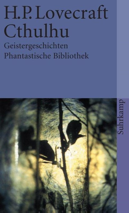 Cthulhu. Geistergeschichten, Howard Phillips Lovecraft - Paperback - 9783518365298