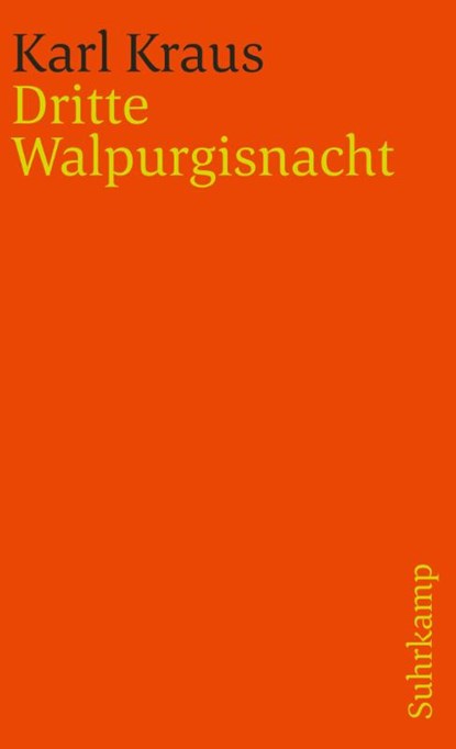 Dritte Walpurgisnacht, Karl Kraus - Paperback - 9783518378229