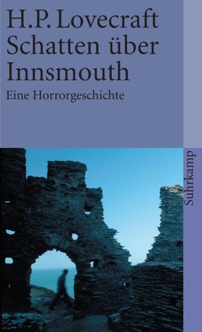 Schatten über Innsmouth, Howard Phillips Lovecraft - Paperback - 9783518382837