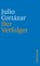 Der Verfolger, Julio Cortazar - Paperback - 9783518388198