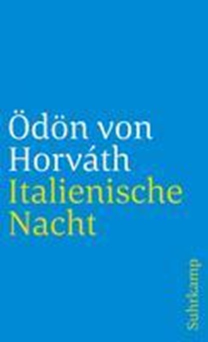 Italienische Nacht, Ödön von Horváth - Paperback - 9783518388693