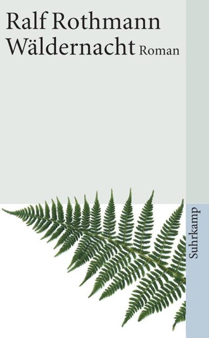 Wäldernacht, Ralf Rothmann - Paperback - 9783518390825