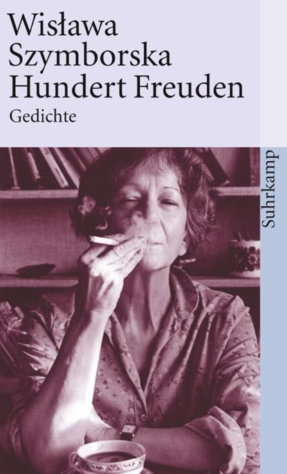 Hundert Freuden, Wislawa Szymborska - Paperback - 9783518390894