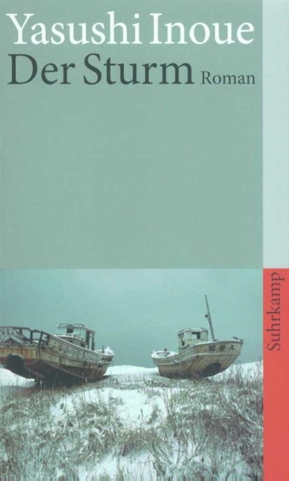 Der Sturm, Yasushi Inoue - Paperback - 9783518391600