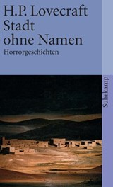 Stadt ohne Namen - Howard Phillips Lovecraft - 9783518392560