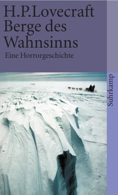 Berge des Wahnsinns, Howard Phillips Lovecraft - Paperback - 9783518392607