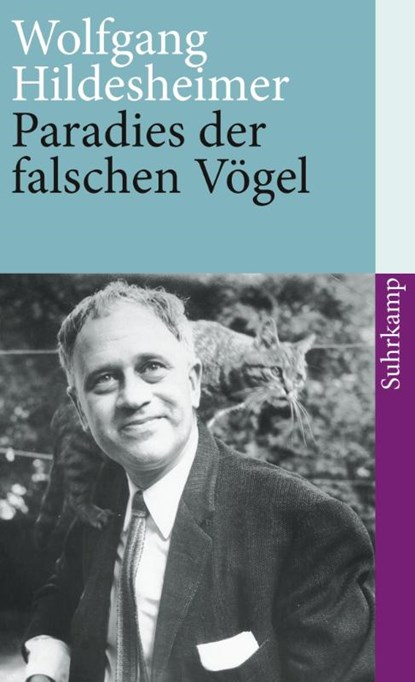Paradies der falschen Vögel, Wolfgang Hildesheimer - Paperback - 9783518396704