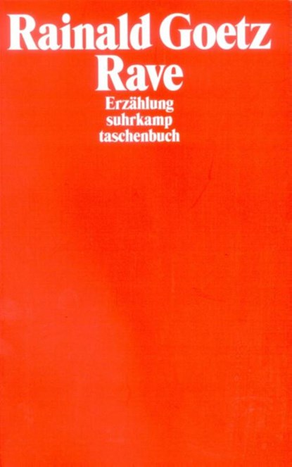 Rave, Rainald Goetz - Paperback - 9783518397374