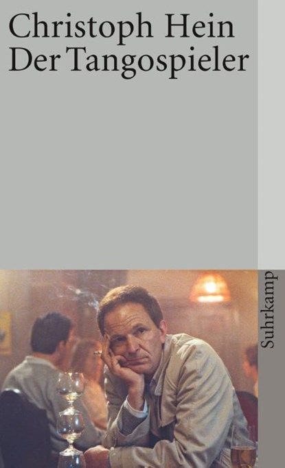 Der Tangospieler, Christoph Hein - Paperback - 9783518399774