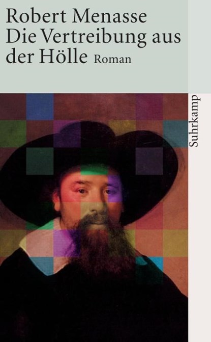 Die Vertreibung aus der Hölle, Robert Menasse - Paperback - 9783518399934