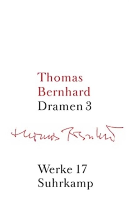 Dramen 3, Thomas Bernhard - Gebonden - 9783518415177