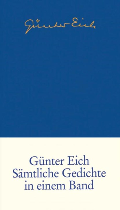 Sämtliche Gedichte in einem Band, Günter Eich - Gebonden - 9783518418598