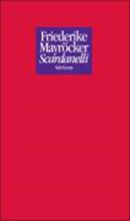 Mayröcker, F: Scardanelli, MAYRÖCKER,  Friederike - Paperback - 9783518420683