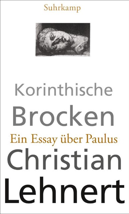 Korinthische Brocken, Christian Lehnert - Gebonden - 9783518423691