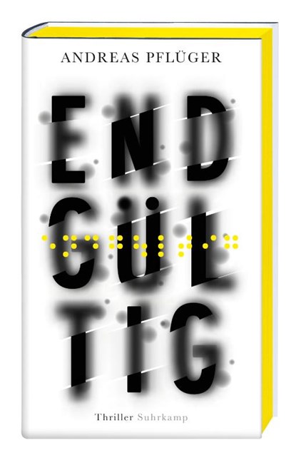 Endgültig, Andreas Pflüger - Gebonden - 9783518425213