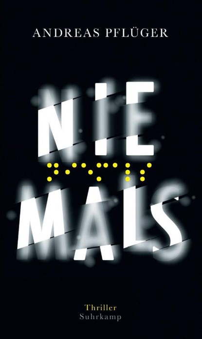 Niemals, Andreas Pflüger - Gebonden - 9783518427569