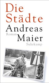 Die Städte - Andreas Maier - 9783518429938
