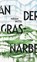 An der Grasnarbe, Mirjam Wittig - Gebonden - 9783518430620