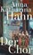 Der Chor, Anna Katharina Hahn - Gebonden - 9783518431603