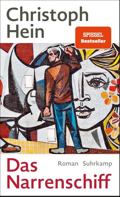 Das Narrenschiff, Christoph Hein - Gebonden - 9783518432266