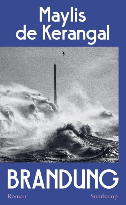 Brandung, Maylis De Kerangal - Gebonden - 9783518432785