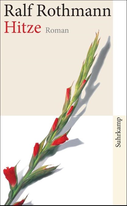 Hitze, Ralf Rothmann - Paperback - 9783518456750