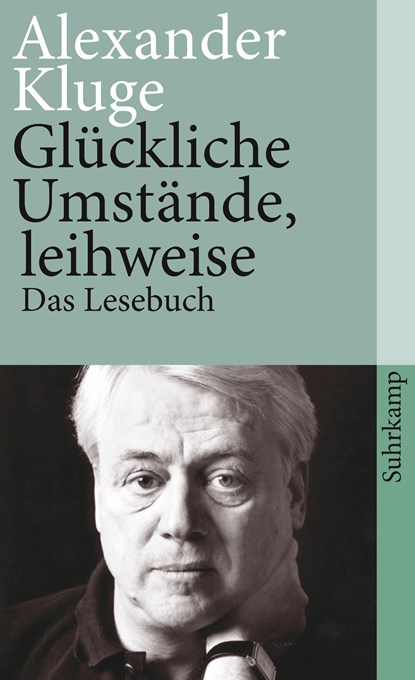 Gluckliche Umstande, leihweise, Alexander Kluge - Paperback - 9783518460320